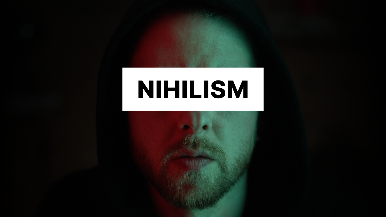 Change your life (cure nihilism)